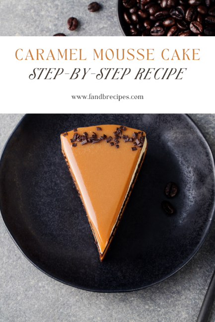 Caramel Mousse Cake
