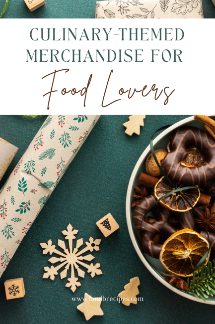 Culinary Themed Merchandise_