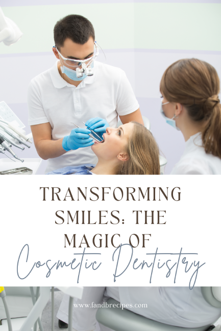 The Magic of Cosmetic Dentistry